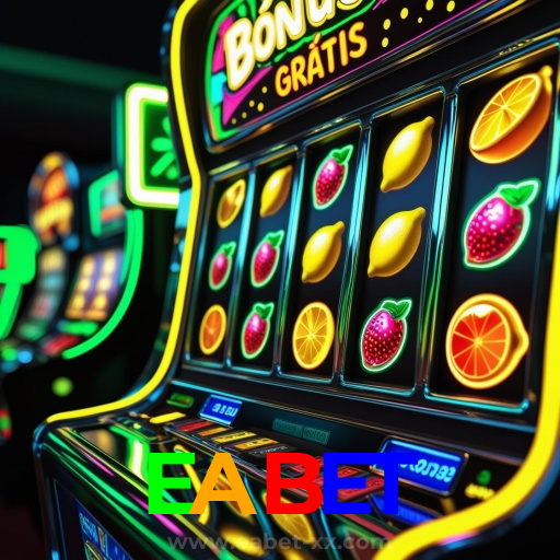 EABET:Entre no cassino e comece a ganhar agora mesmo!