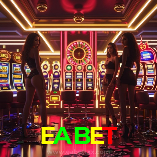 EABET：As maiores vitórias nas slots estão esperando por você! Jogue agora!