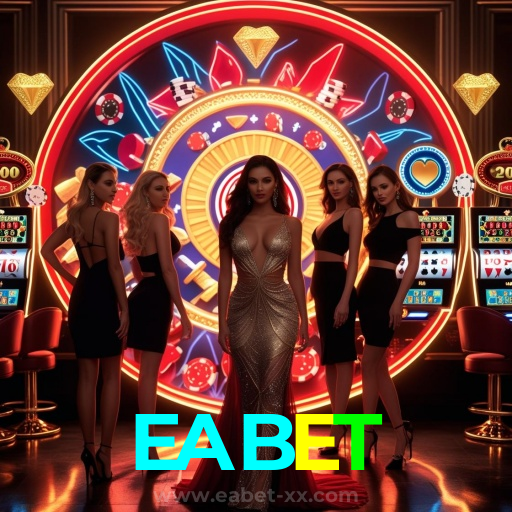 EABET:A diversão e as vitórias estão te esperando no nosso cassino online!